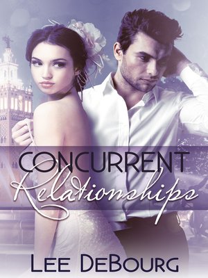 cover image of Concurrent Relationships